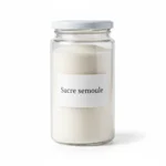 Sucre semoule
